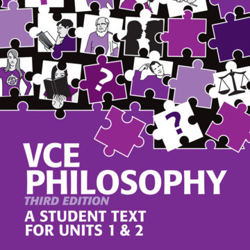 Read more about the article VCE Philosophy : a student text for units 1&2